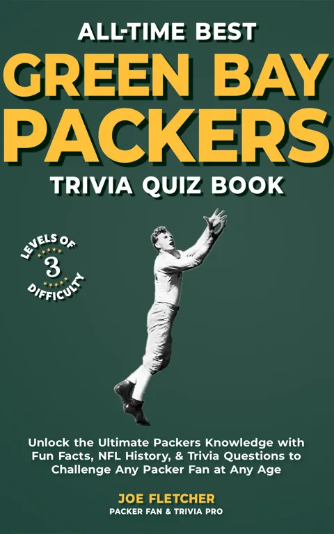All-Time Best Green Bay Packers Trivia Quiz Book cover